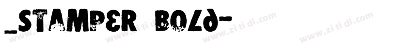 _Stamper Bold字体转换